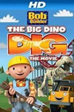 Watch Bob the Builder: Big Dino Dig Solarmovie