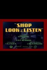 Watch Shop Look & Listen (Short 1940) Solarmovie