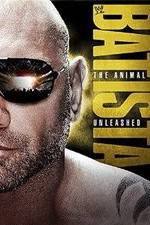 Watch WWE Batista: The Animal Unleashed Solarmovie