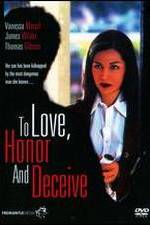 Watch To Love, Honor and Deceive Solarmovie