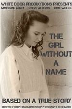 Watch The Girl Without a Name Solarmovie