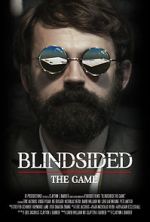 Watch Blindsided: The Game (Short 2018) Solarmovie