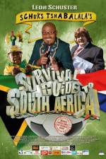 Watch Schuks Tshabalala's Survival Guide to South Africa Solarmovie