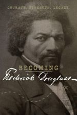 Watch Becoming Frederick Douglass Solarmovie