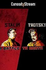 Watch Stalin - Trotsky: A Battle to Death Solarmovie