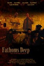 Watch Fathoms Deep Solarmovie