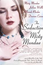 Watch The Seduction of Misty Mundae Solarmovie