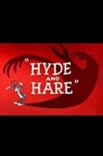 Watch Hyde and Hare Solarmovie