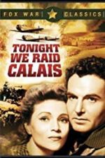 Watch Tonight We Raid Calais Solarmovie