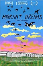 Watch Migrant Dreams Solarmovie