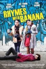 Watch Rhymes with Banana Solarmovie