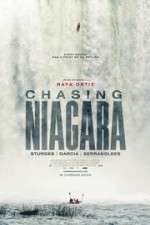 Watch Chasing Niagara Solarmovie