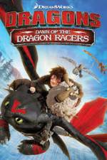 Watch Dragons: Dawn of the Dragon Racers Solarmovie