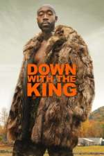 Watch Down with the King Solarmovie