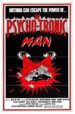 Watch The Psychotronic Man Solarmovie