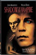 Watch Shadow of the Vampire Solarmovie