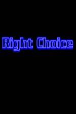 Watch Right Choice Solarmovie