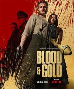 Watch Blood & Gold Solarmovie