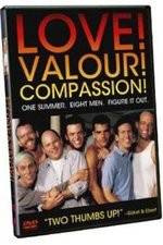 Watch Love! Valour! Compassion! Solarmovie