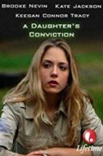 Watch A Daughter\'s Conviction Solarmovie