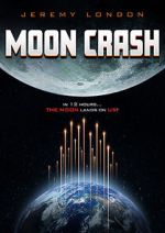 Watch Moon Crash Solarmovie