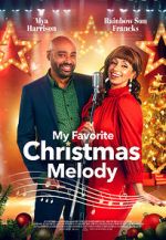 Watch My Favorite Christmas Melody Solarmovie