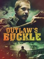 Watch Outlaw\'s Buckle Solarmovie