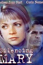 Watch Silencing Mary Solarmovie