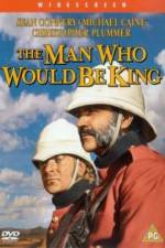Watch The Man Who Would Be King Solarmovie