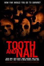 Watch Tooth & Nail Solarmovie