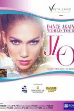 Watch Jennifer Lopez: Dance Again Solarmovie