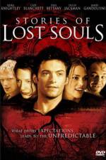 Watch Stories of Lost Souls Solarmovie