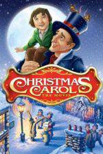 Watch Christmas Carol: The Movie Solarmovie
