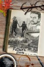 Watch A Father\'s Diary Solarmovie