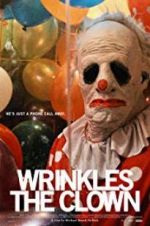 Watch Wrinkles the Clown Solarmovie
