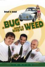 Watch A Bug and a Bag of Weed Solarmovie