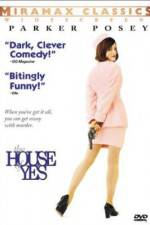 Watch The House of Yes Solarmovie