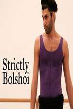 Watch Strictly Bolshoi Solarmovie