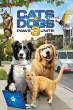 Watch Cats & Dogs 3: Paws Unite Solarmovie