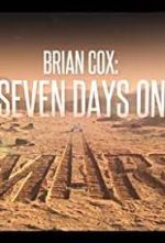 Watch Brian Cox: Seven Days on Mars Solarmovie