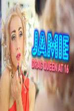 Watch Jamie; Drag Queen at 16 Solarmovie