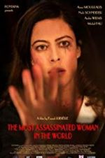 Watch The Most Assassinated Woman in the World Solarmovie