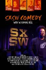 Watch SXSW Comedy with W. Kamau Bell Solarmovie