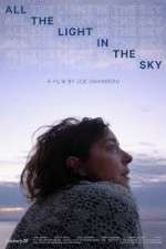 Watch All the Light in the Sky Solarmovie