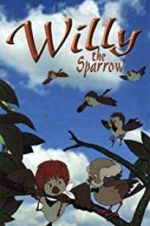 Watch Willy the Sparrow Solarmovie