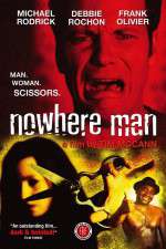 Watch Nowhere Man Solarmovie