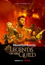 Watch Monster Hunter: Legends of the Guild Solarmovie