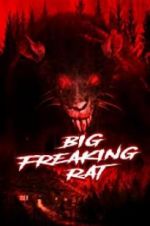 Watch Big Freaking Rat Solarmovie