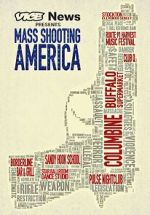Watch Vice News Presents: Mass Shooting America Solarmovie
