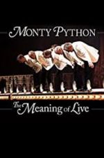 Watch Monty Python: The Meaning of Live Solarmovie